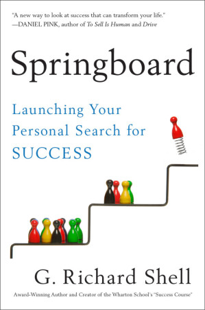 Cover of "Springboard: Launching Your Personal Search for Success" by G. Richard Shell, depicting colorful pegs climbing stairs, with one on a spring.